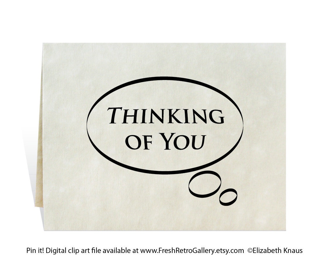 Thinking of you thought bubble digital art to print from your computer. Card for care, concern, love, compassion, get well, thoughtfulness.