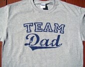 TEAM Dad - Vintage Distressed Font Dad - Mens Tee Shirt - Father's Day - custom Dad shirt