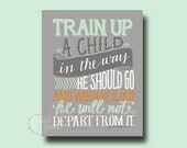 8x10 Fine Art Giclee Print- Train a Child Up in the Way that He Should Go- Teacher Gift- Hand Typography - Boys Nursery Art- Baby Dedication