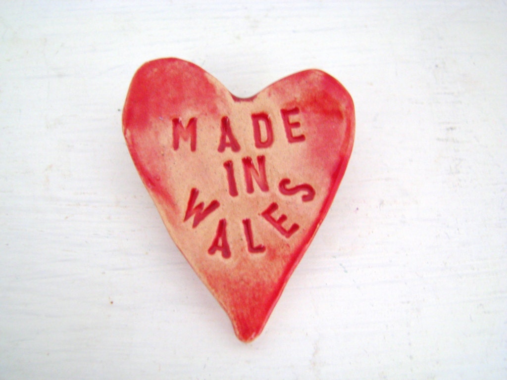 Made in  Wales - heart brooch / pin / button / badge. Ceramic. State your origin...
