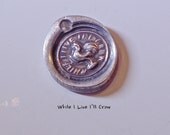 Antique Wax Seal 1850s Proverb Motivational Necklace, Talisman, Amulet, Eco-friendly, DONATION to LUPUS Foundation, Your Daily Jewels