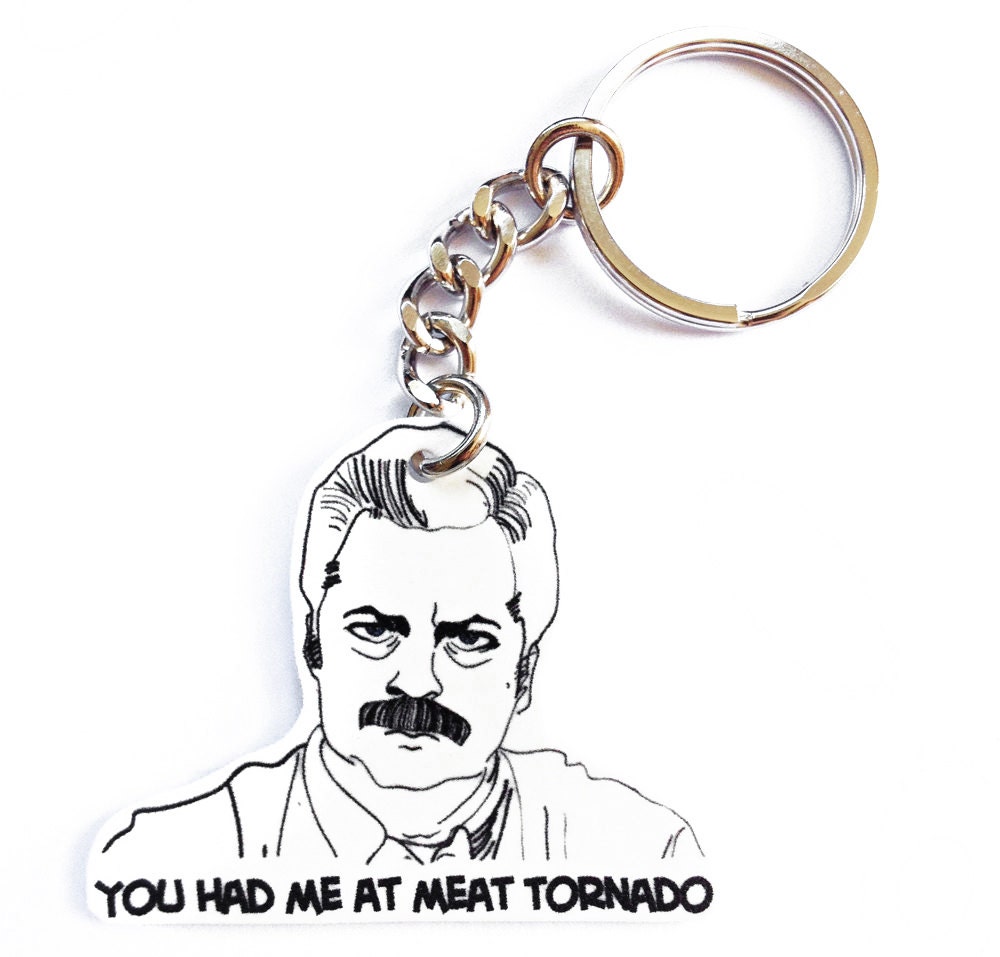 Ron Swanson - You had me at meat tornado - Parks and Recreation