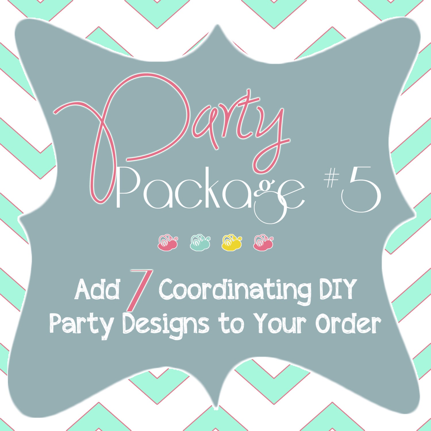 Party Package 5 - Add Any 7 Coordinating Printable Party Items to your Invitation Order Il_170x135