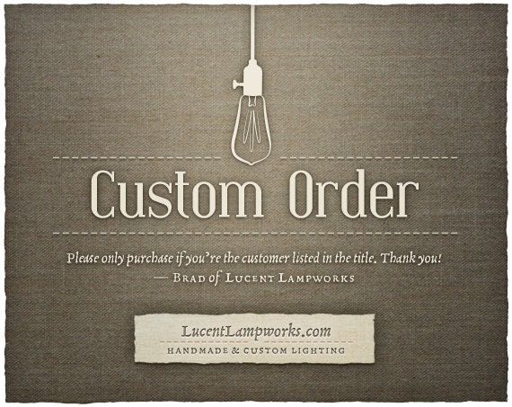 Reserved for Sandy - Nineteen Fixtures -Custom Order