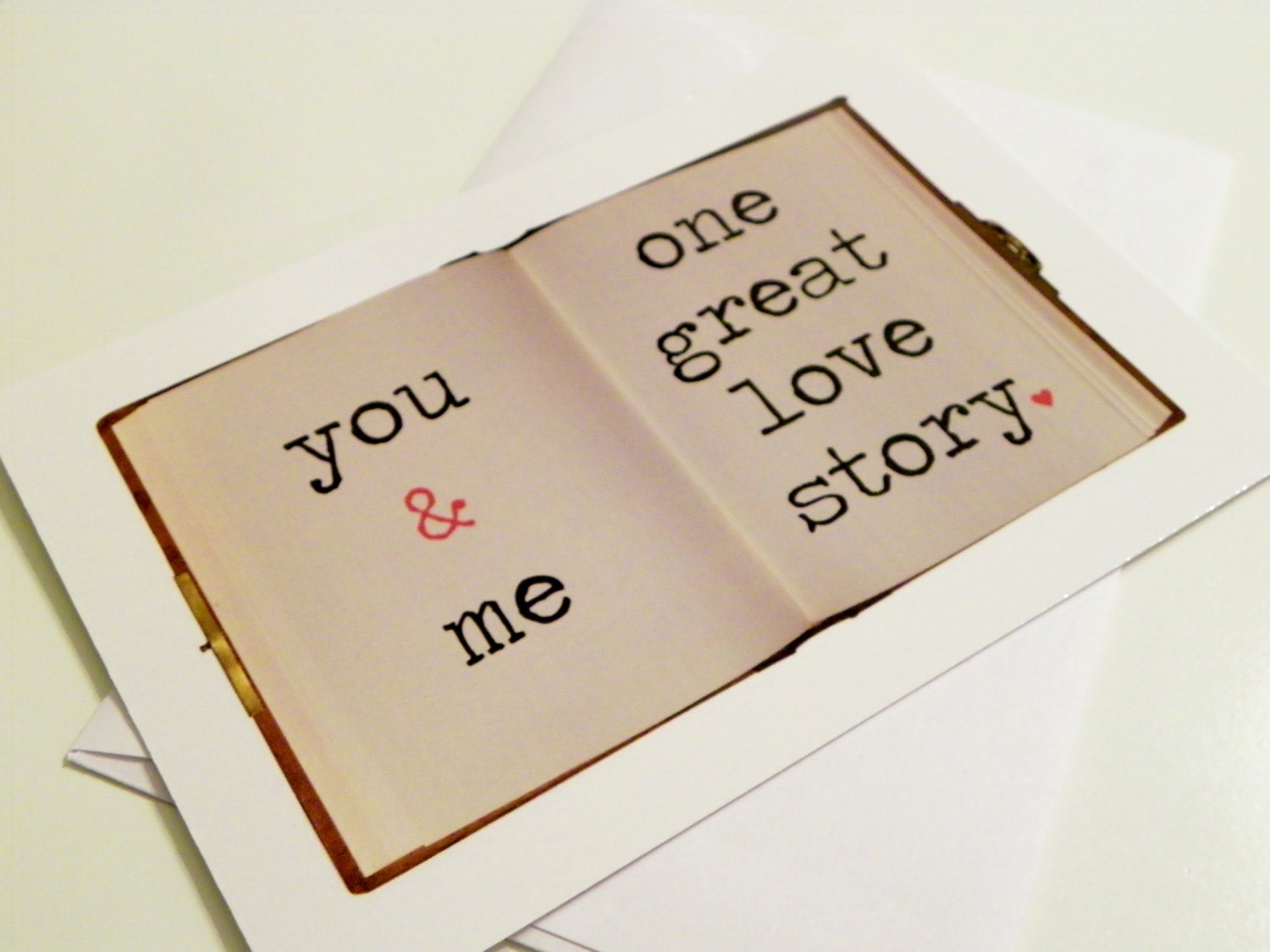 One Great Love Story You and Me Romantic Card Valentines Day Card