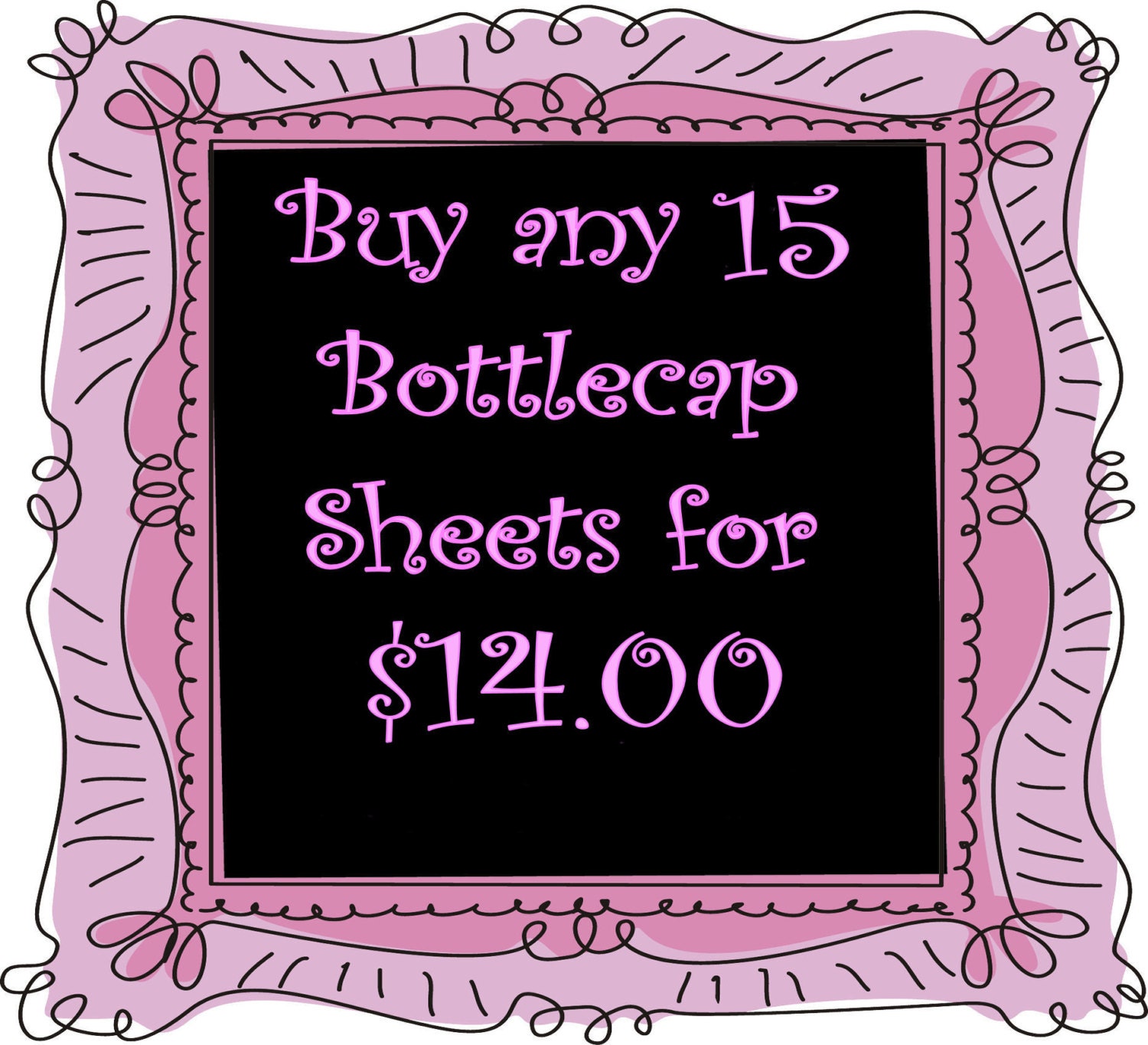 SALE Buy Any  15 Image Sheets  for 14 dollars