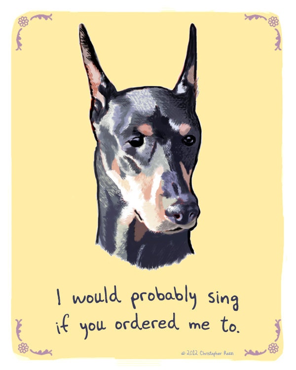 Doberman 8x10 of Original Painting with phrase