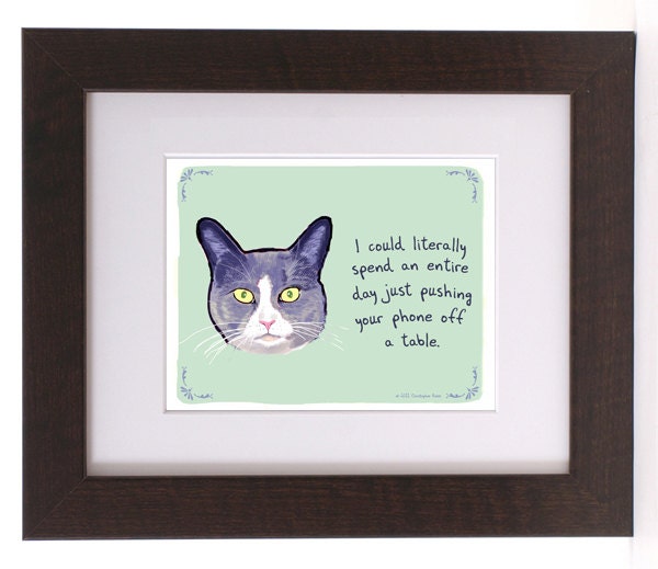 Cat 5x7 Print of Original Painting with phrase