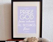 Praise God-Doxology. 8x10. DIY. Printable Christian Poster. Bible Verse.