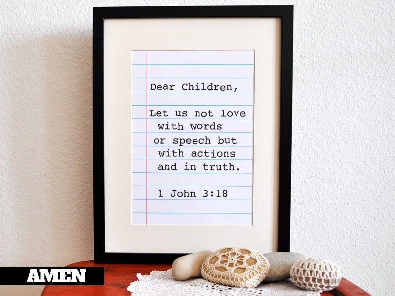 1 John 3:18. DIY. Printable Christian Poster. PDF. 8x10. Love With Actions. Bible Verse.