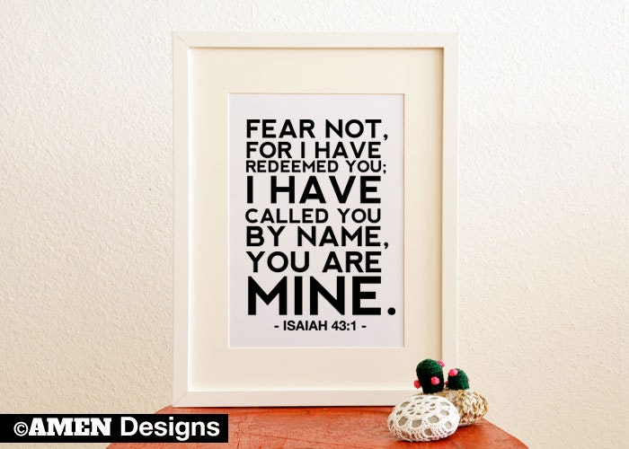 Isaiah 43:1. Fear Not. 8x10. PDF. DIY Printable Christian Poster. Bible Verse.