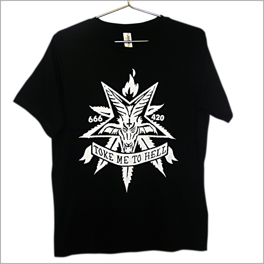 Pot Leaf Satan T-Shirt - Toke Me To Hell UNISEX Sizes S, M, L, XL, 2XL