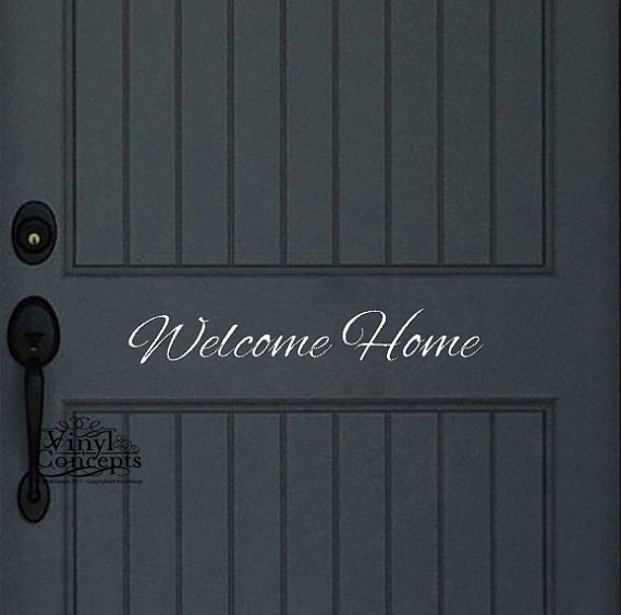 Welcome Home  - Vinyl Wall Art