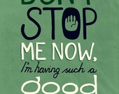 Don't Stop Me Now by Queen - 4x6 inch Matte Photographic Lyrical Print
