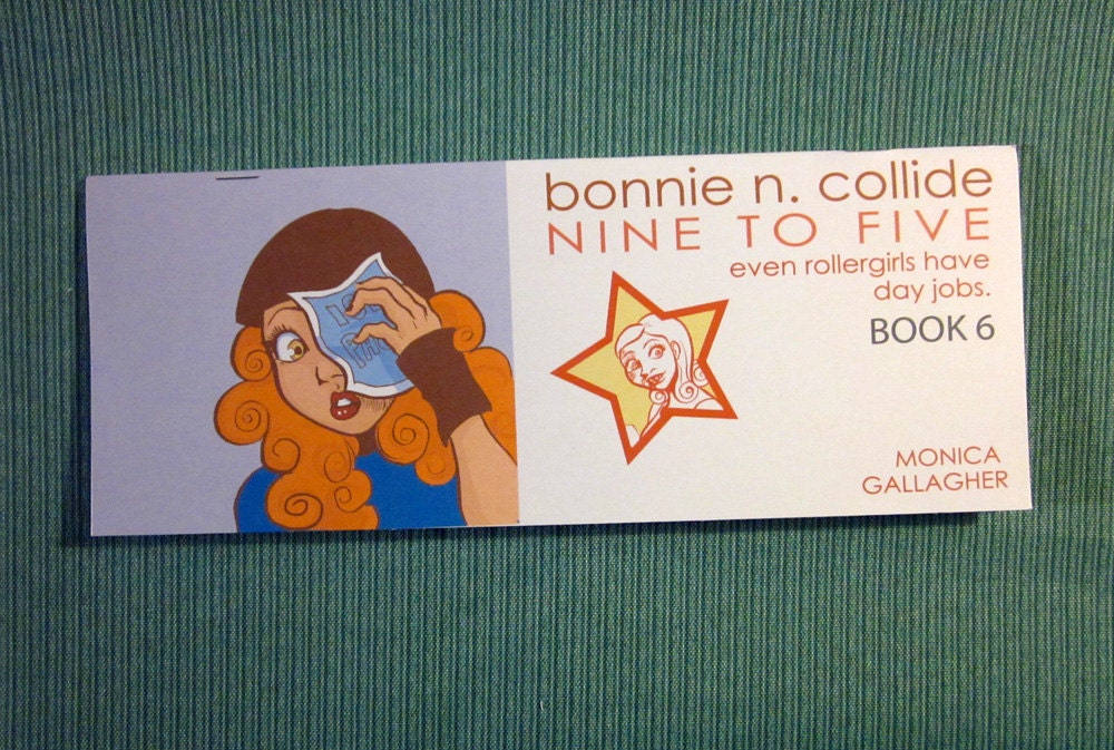 Roller Derby Comic Bonnie N. Collide, Nine to Five - Book 6