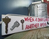 Rustic Primitive Wall Hanging "When a door closes, another opens"