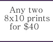 SUMMER SALE for Two 8x10 Photos - Custom - Beyond Infinite Photography - nature prints - gifts under 40