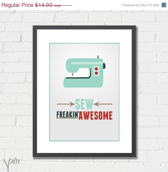 Art Print Sew Freakin' Awesome 8x10 or A4