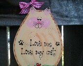 Love me love my cat sign funny country wood crafts decor pet kitty kitten lovers meow wood craft