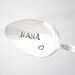 NANA, Hand stamped spoon with sweet heart. Vintage silverplated utensil for a unique Valentines Day gift idea. Ships in gift bag.