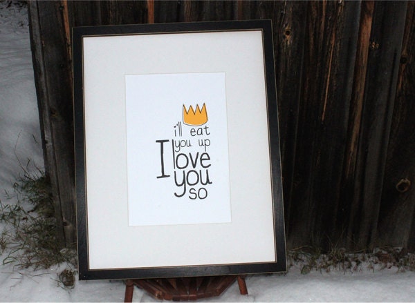 I'll Eat You Up Digital Print - Where the Wild Things Are- Holiday gift