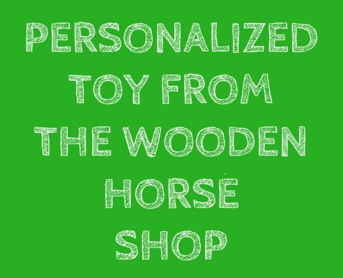 Personalized wooden toy from The Wooden Horse shop / Personalized toys / Engraved toys