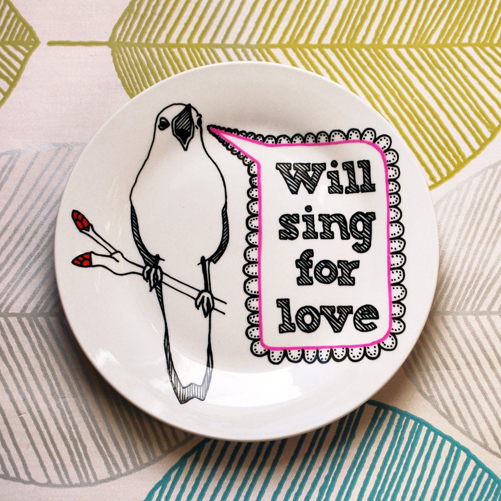 Bird Will Sing For Love - Hand Drawn Plate