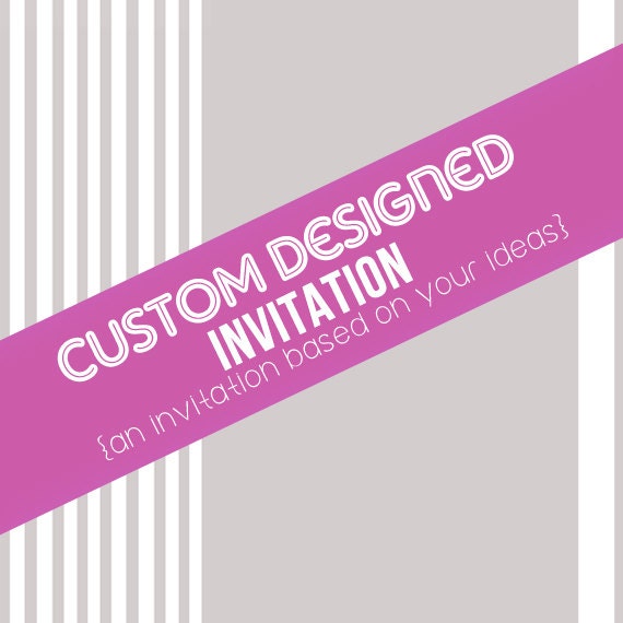 CUSTOM design service