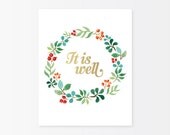It is Well Gold Foil Art Print- 8x10