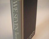 1962 We Seven By The Astronauts Themselves - Alan B. Shepard, Jr. - John H. Glenn, Jr.