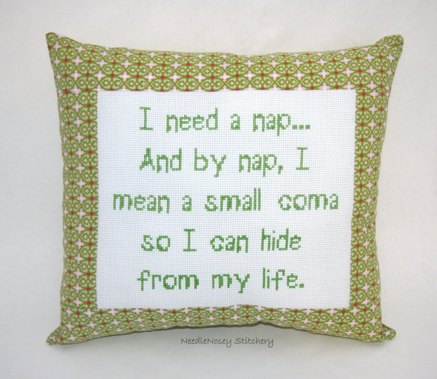Funny Cross Stitch Pillow, Green and Pink Pillow, Nap Quote