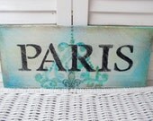 Chic Wall Decor Paris Decor Parisian Shabby Chic Reclaimed Wood Hand Painted Treasury Item