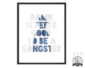Damn It Feels Good, 8x10 Vintage Anchor Print, Art Print and Home Decor, Buy 2 Get 1 Free