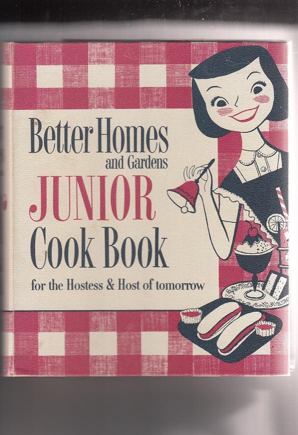 Vintage 1955 Better Homes and Gardens Junior CookBook for the Hostess and Host of tomorrow  First Edition