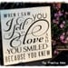Primitive Rustic Western Country When I Saw You.. Wood Sign Shelf Sitter
