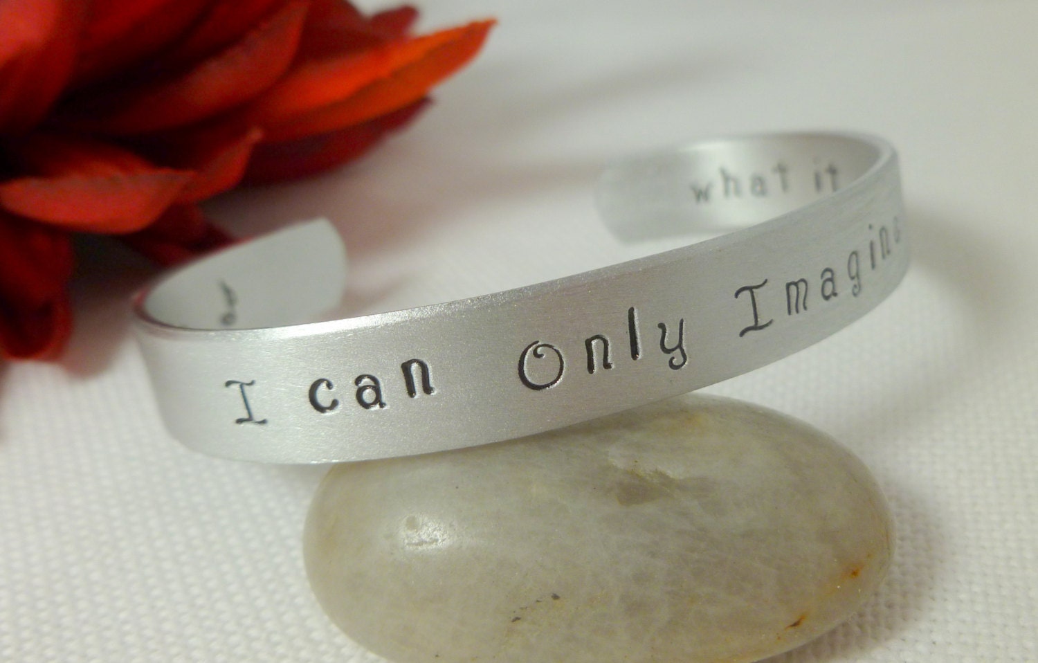MercyMe-I can only Imagine- what it would be like- cuff bracelet- Hand stamped- personalized jewelry