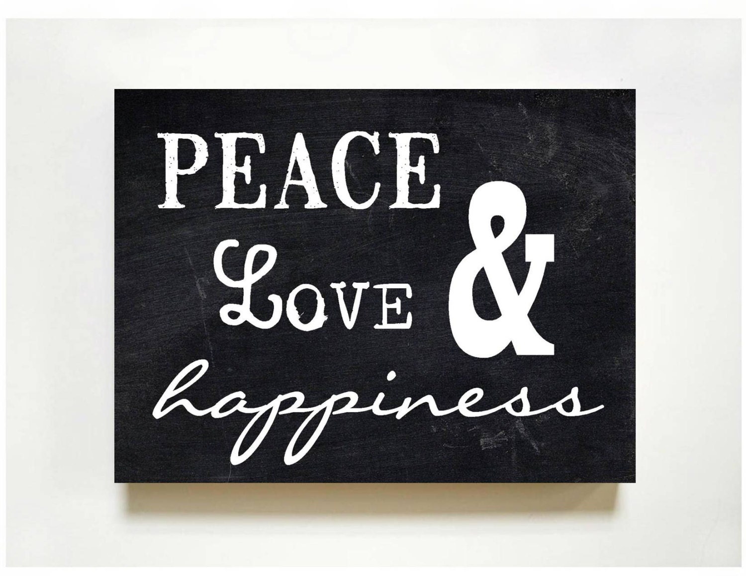 Peace Love & Happiness Chalkboard Quote Sign Typography Poster Black and White Print on Birch Wood, Rustic Modern Decor, 16" x 20" Wall Art