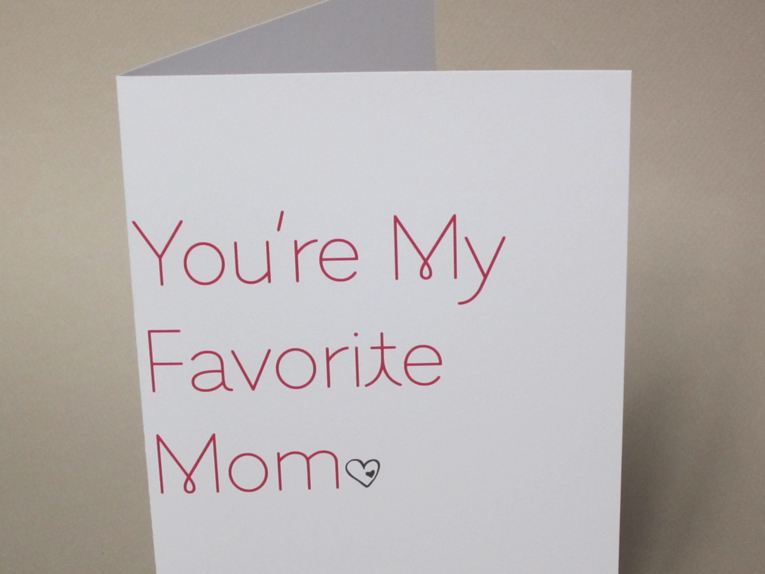 Funny Card, Mother's Day Card - "Fave Mom"