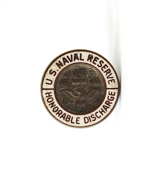 Vintage World War II U.S. Naval Reserve Honorable Discharge Buttonhole Lapel Pin Navy WWII WW 2 Military Collectible