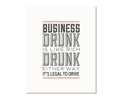 Typography Print, Quote Print, 30 Rock, Type Poster, Jack Donaghy, Black, White, Red, Office Decor, Wall Decor - Business Drunk (8x10)