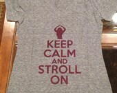 Lambda Theta Alpha - Keep Calm and Stroll On Tshirt