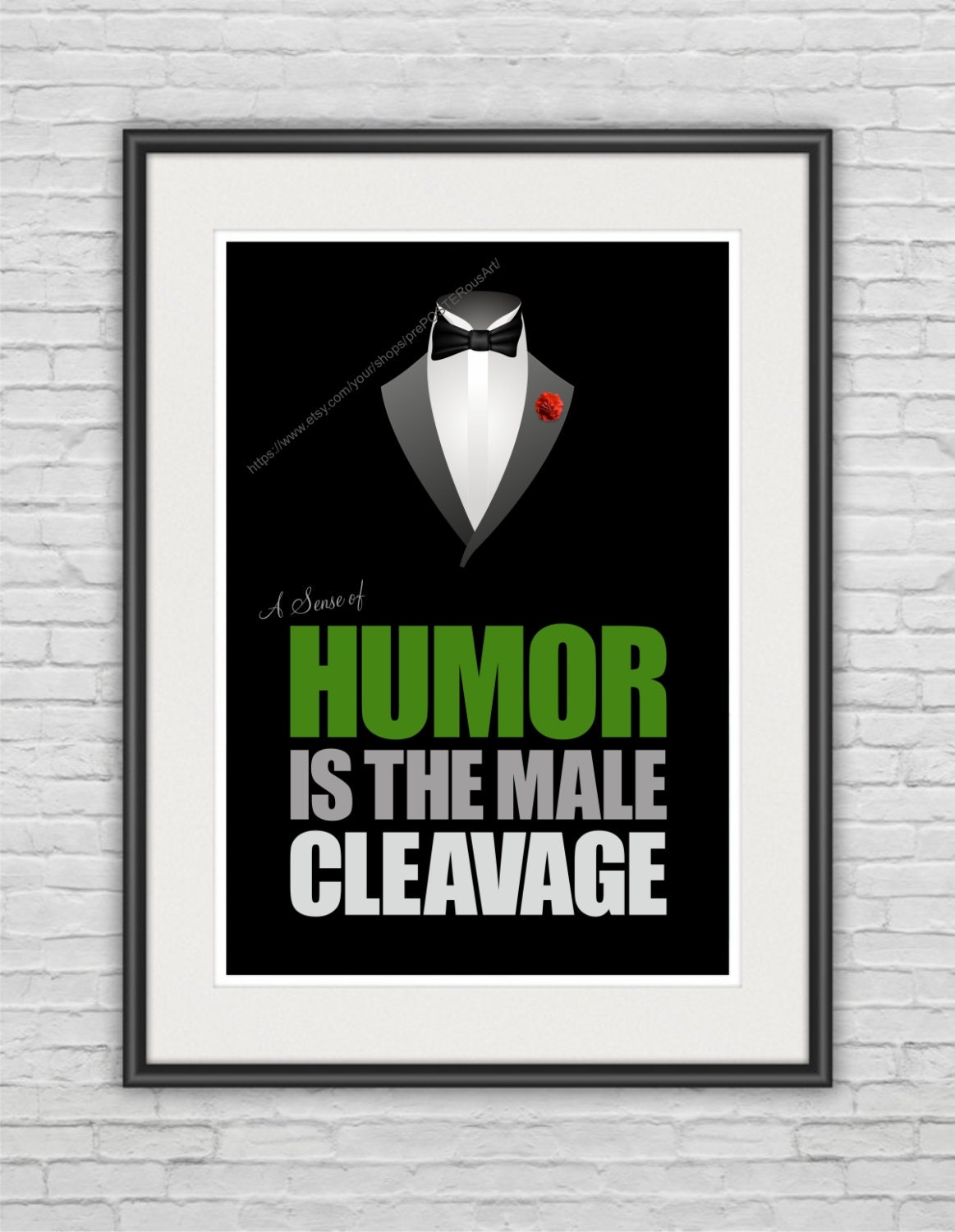 Defining HUMOR ... / A3 Poster / 11.7"x16.5" (297x420mm) Wall Art Art Print / Adult Humor / Whimsical / Male - Female / Black / Green