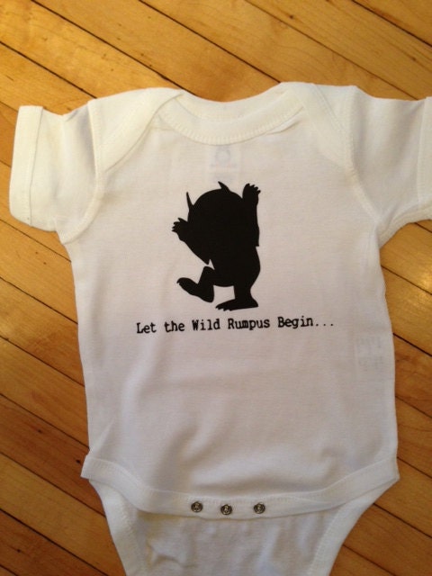 Cute Where The Wild Things Are Inspired Let The Wild Rumpus Begin Onesie- Pick Your Color. Pick Your Size.