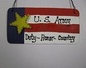 Patriotic Sign 10977PBA - US Army Duty Honor Country