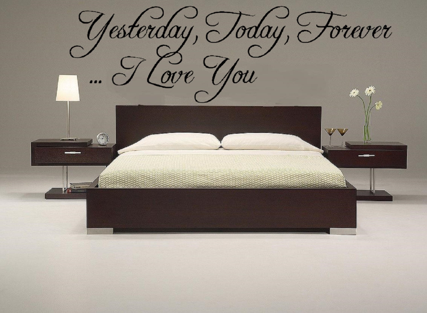 Yesterday, Today, Forever...I Love you wall decal