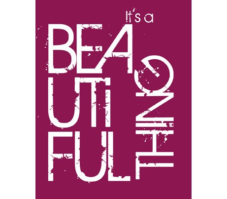 It's a Beautiful Thing Digital Art 4021 - 11x14 Printable Size