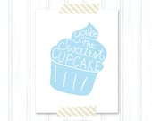 You're the Sweetest Cupcake - typography kitchen baking art