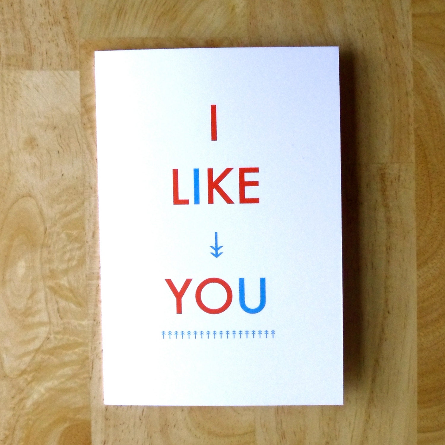 I LIKE YOU Card