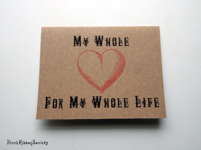 I Love You - ECO Card: "My Whole HEART For My Whole Life" - Vintage Heart - Valentine // Handmade // Orig Design - Customize/Personalize