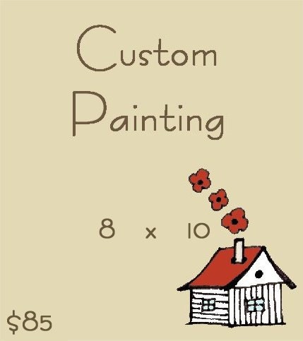 Custom Original Painting 8 x 10